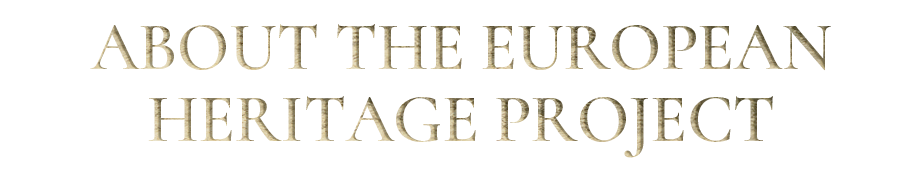 The European Heritage Project